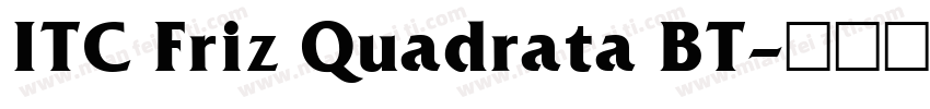 ITC Friz Quadrata BT字体转换
